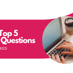 The Top 5 SEO Questions, Answered
