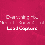 An Introduction to Lead Capture