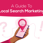 A Guide To Local Search Marketing